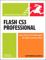 Flash CS3 Professional: Visual QuickStart Guide